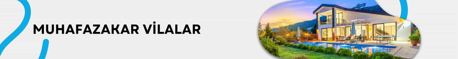 Muhafazakar Villalar - Akdeniz Villam